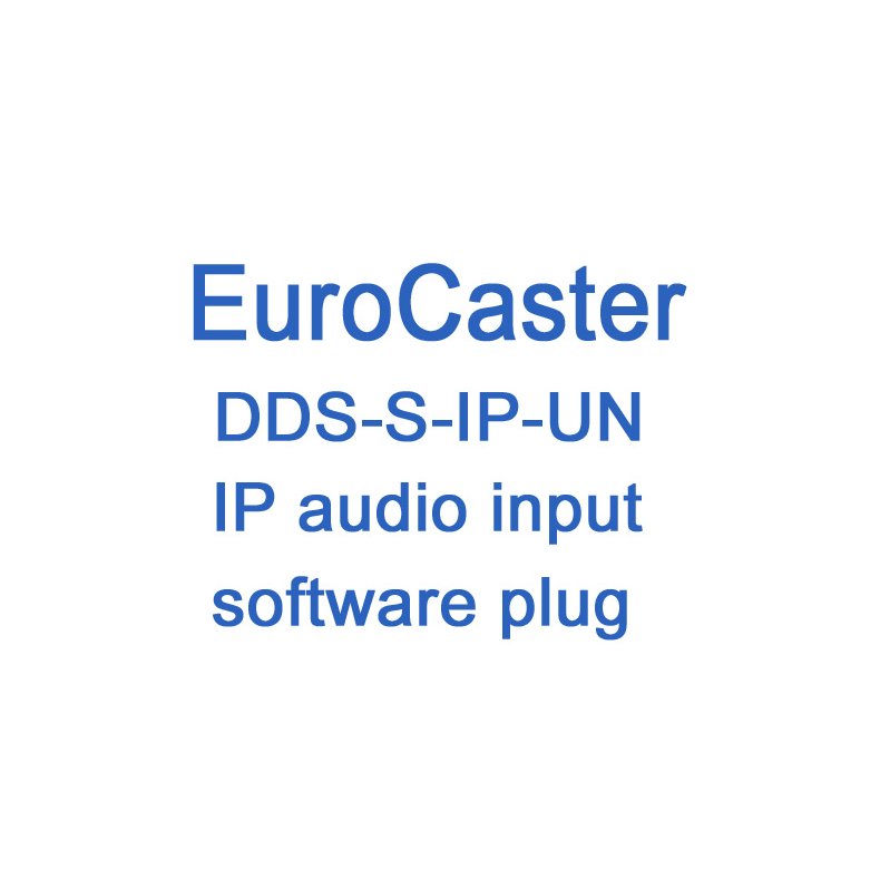 EuroCaster DDS IP audio inputs: Icecast 2 &amp; AES67 - Unlimited software license
