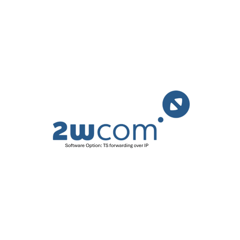 2wcom Software Option IP-4c/IP-4d/SAT-4d/SAT-8d: TS forwarding over IP (ppu)