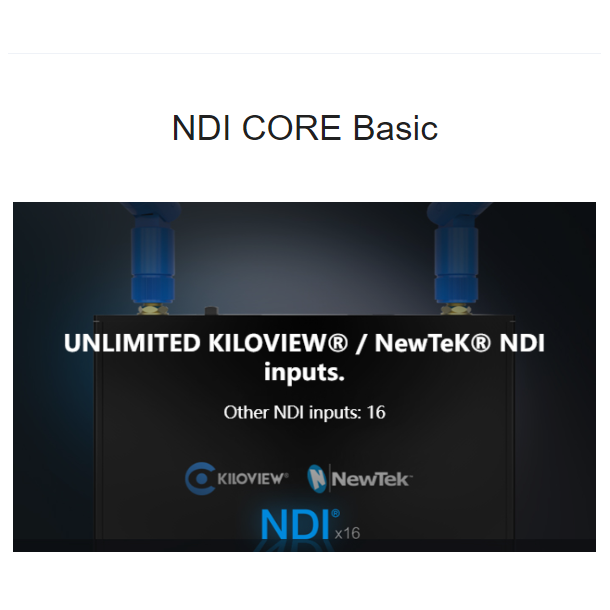 Kiloview NDI Core BASIC Software