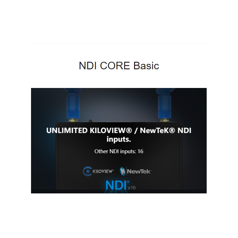 Kiloview NDI Core BASIC Software
