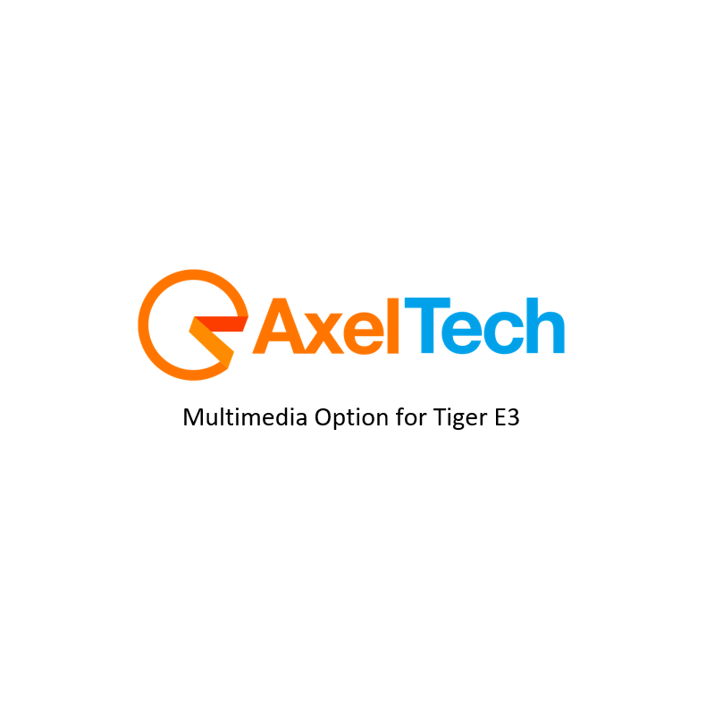 Axel Multimedia Option for Tiger E3