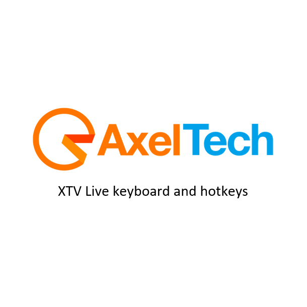 Axel XTV Live keyboard and hotkeys - USB 8x8